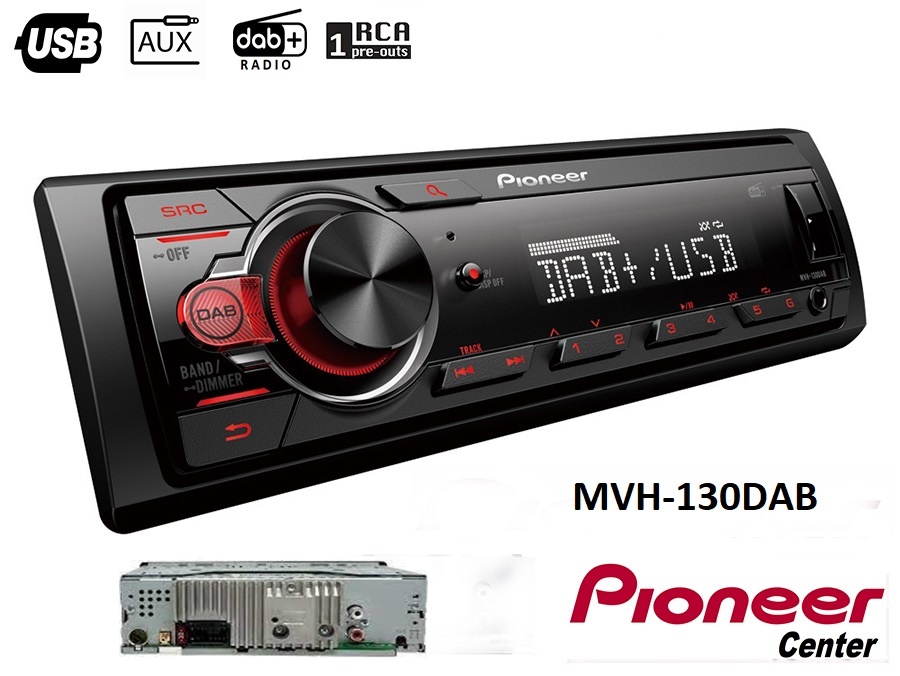 RADIO USB ( χωρίς CD ): PIONEER MVH-130DAB radio DAB*usb*aux * 4x50w *  1ζεύγος RCA Pre-Outs